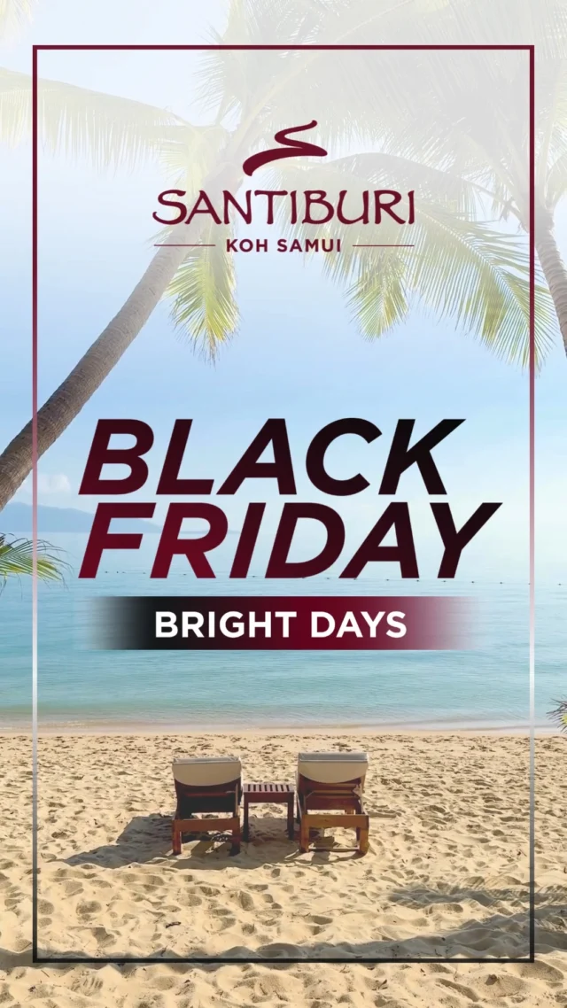 It's here!

It’s time to plan your island retreat. 🌿

This Black Friday, enjoy up to 35% off your stay at Santiburi Koh Samui — where tropical gardens, warm seas, and quiet moments come together.

Your perfect escape starts here.
Book your stay today via link in bio.

#SantiburiKohSamui #สันติบุรีเกาะสมุย #SAiiDISCOVERY